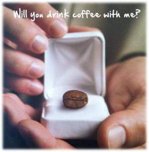 will you drink coffee with me propose